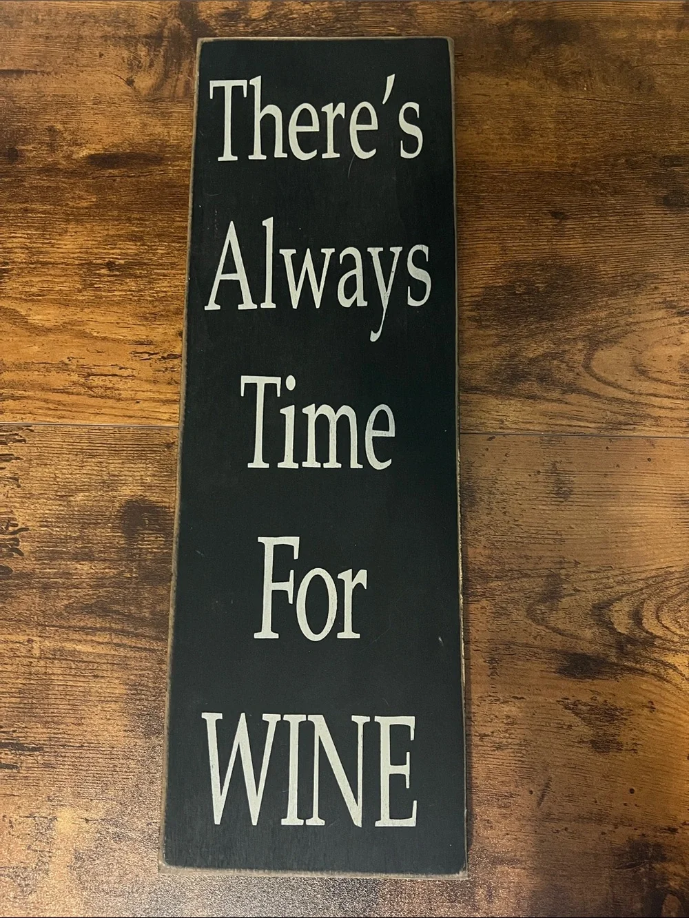 Decorative Black 'There's Always Time For WINE' Wall Sign